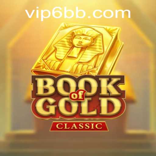 Exploring the Realm of BookOfGoldClassic: A Comprehensive Guide