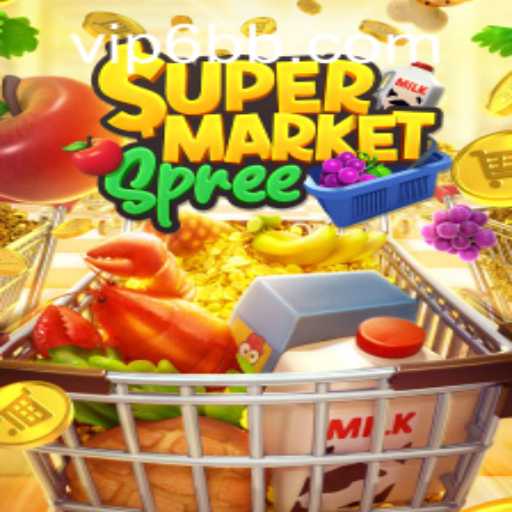 Explore the Exciting World of SupermarketSpree and Discover the 6bb PH Login